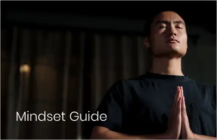 Mindset Guide